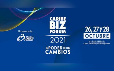 Caribe BIZ Forum 2021: Creemos en el Poder de los Cambios